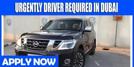 URGENTLY DRIVER REQUIRED IN DUBAI