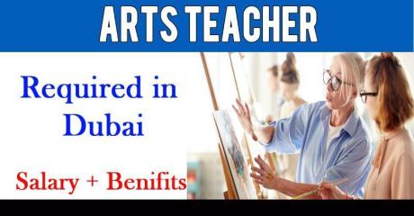Arts Teacher Required in Dubai