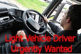 Light Vehicle Driver Wanted