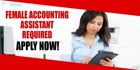 FEMALE ACCOUNTING ASSISTANT REQUIRED IN DUBAI
