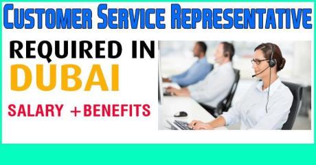 Customer Service Representative Required in Dubai