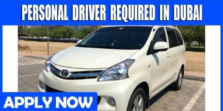 PERSONAL DRIVER REQUIRED IN DUBAI