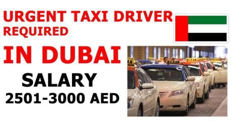 URGENT TAXI DRIVER REQUIRED IN DUBAI