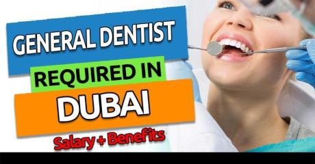 General Dentist Required in Dubai