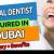 General Dentist Required in Dubai